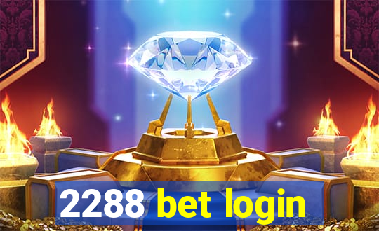 2288 bet login